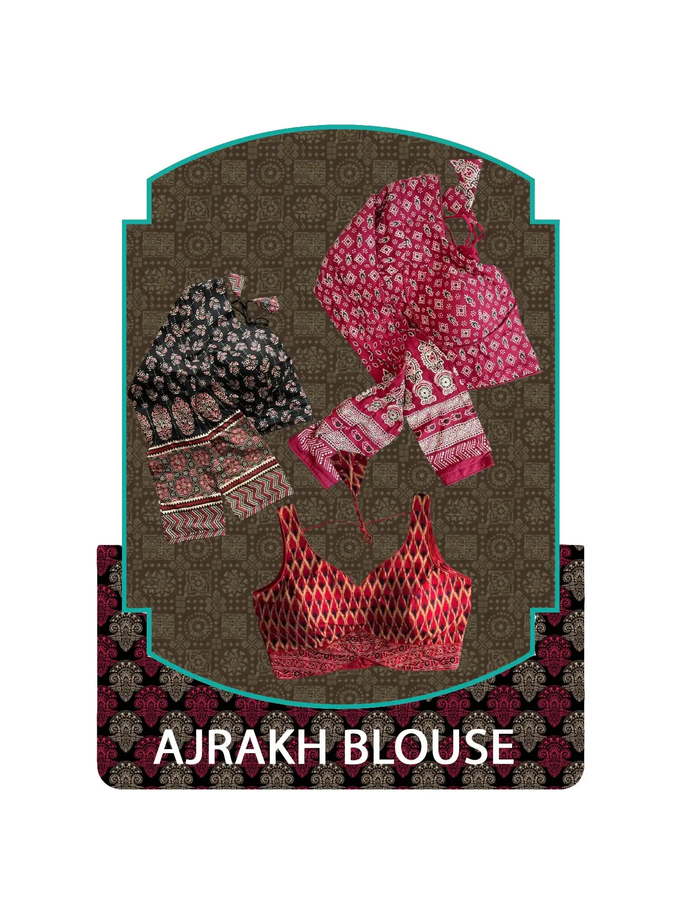 AJRAKH BLOUSE
