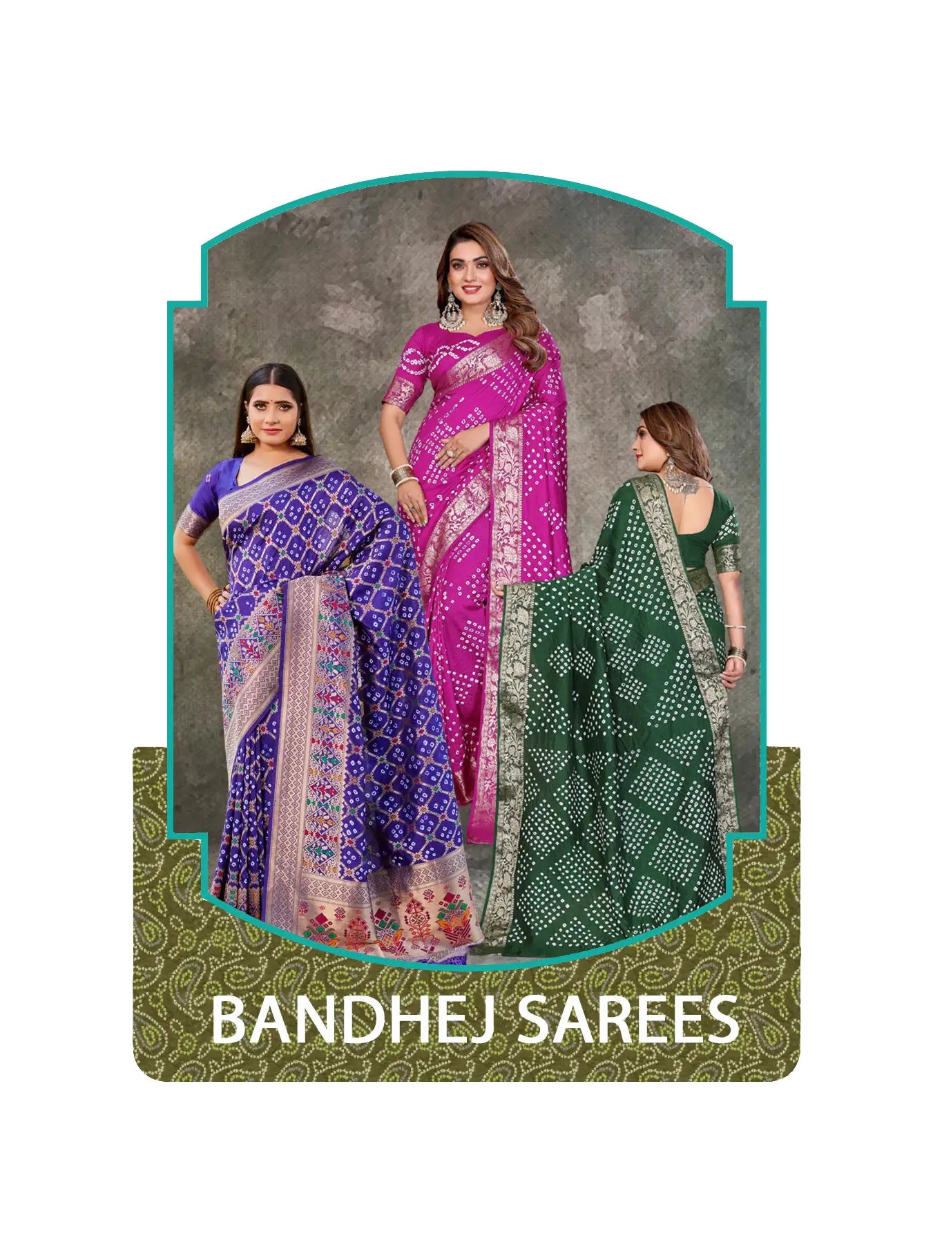 BANDHEJ SAREES