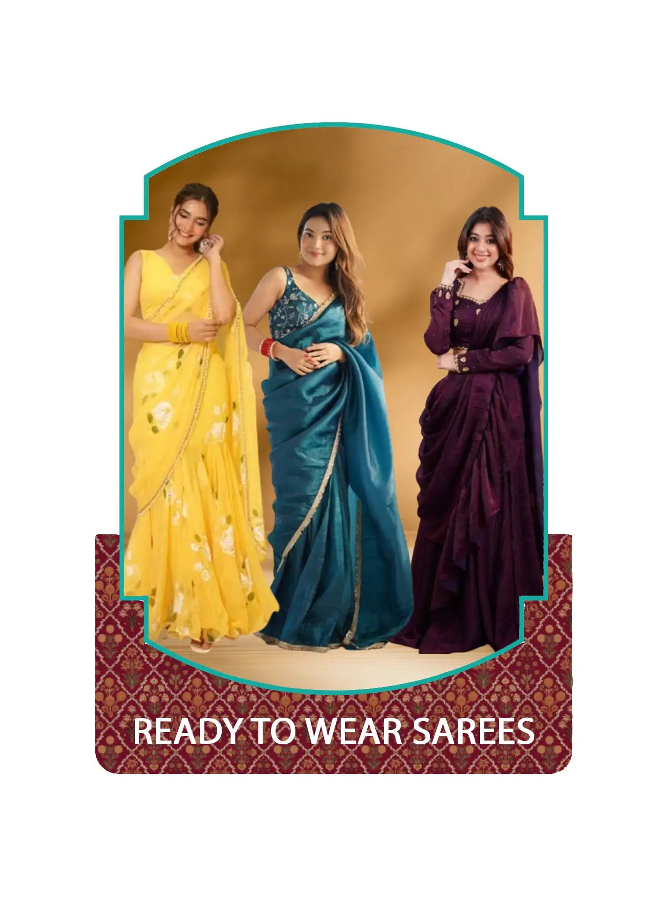 Ready to wear sarees collection featuring pre-stitched and easy drape designs.