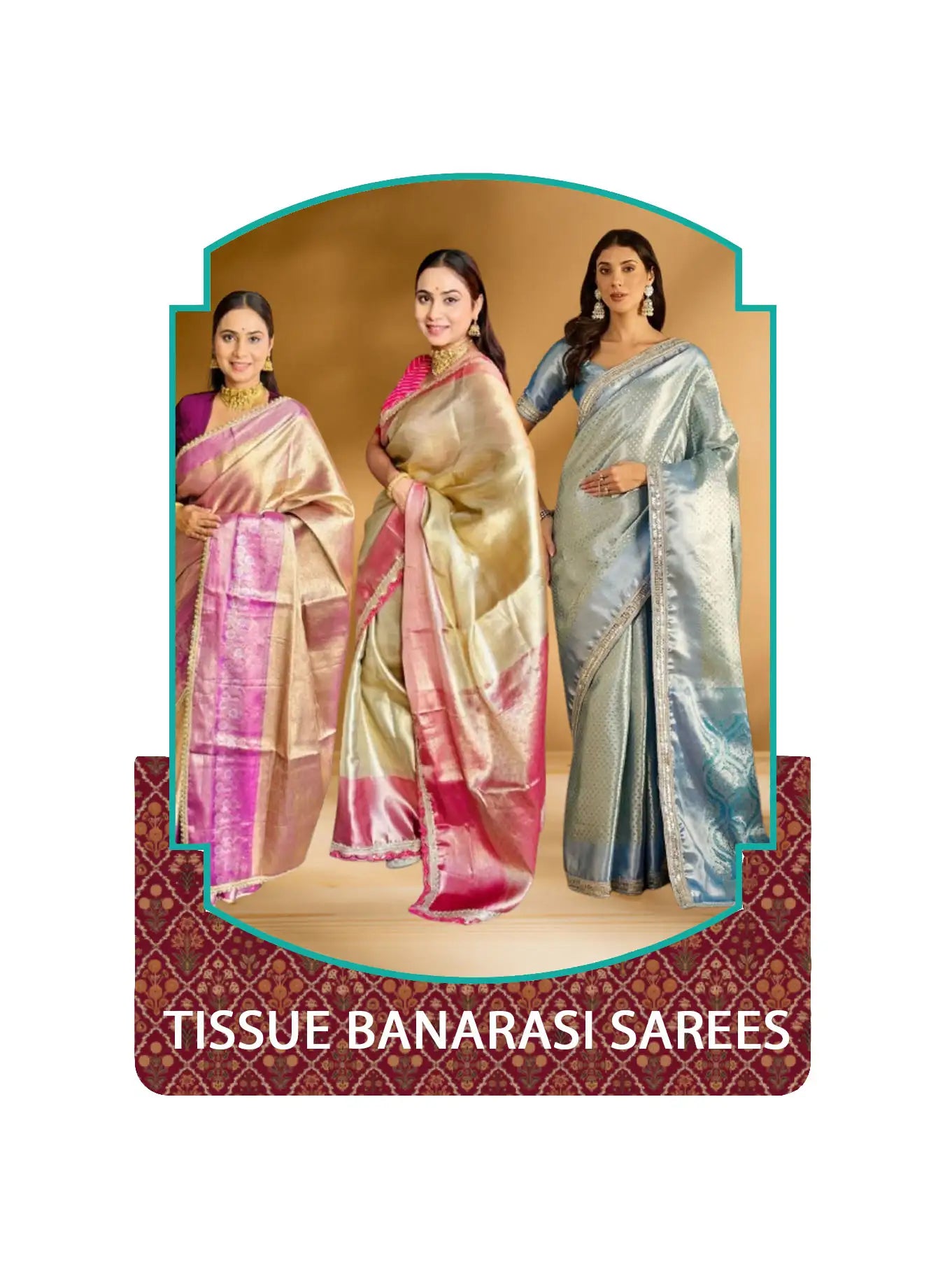 Tissue Banarasi sarees collection featuring shimmering silk fabric and intricate zari designs.
